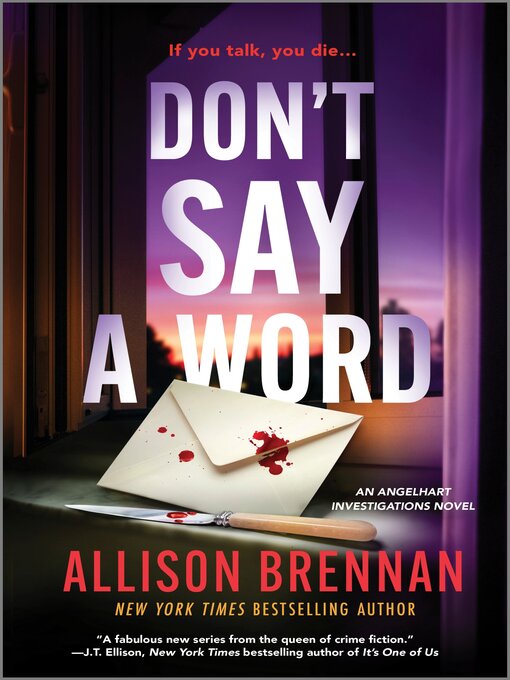 Title details for Don't Say a Word by Allison Brennan - Wait list